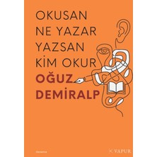 Vapur Yayınları Okusan Ne Yazar Yazsan Kim Okur