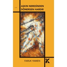 Kiba Yayımcılık Aşkın Neresinden Dönersen Hardır