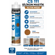 Ceresit Cs 111 Altın Meşe Silikon Mastik Altın Meşe Boyanabilir Elastik Solmaz 440 gr (1ADET)