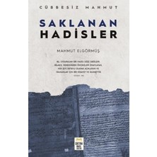 Ortak Akıl Yayınları Saklanan Hadisler Cübbesiz Mahmut