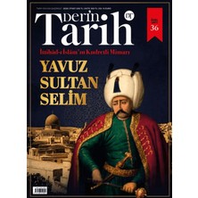 Derin Tarih Dergisi 36. Özel Sayı Temmuz 2026