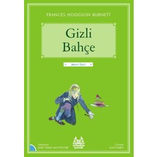Arkadaş Yayınları Mavi Seri - Gizli Bahçe Frances Hodgson Burnett