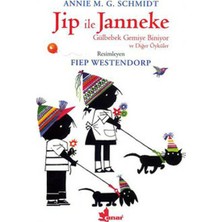 Çınar Yayınları Jip Ile Janneke Gülbebek Gemiye Biniyor ve Diğer Öyküler Annie M. G. Schmidt
