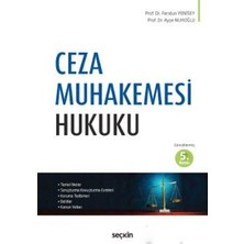 Seçkin Yayıncılık Ceza Muhakemesi Hukuku Feridun Yenisey;ayşe Nuhoğlu