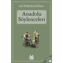Arkadaş Yayınları Anadolu Söylenceleri Ali Püsküllüoğlu