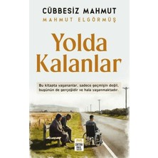 Ortak Akıl Yayınları Yolda Kalanlar Cübbesiz Mahmut