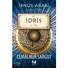 Hz. Idris / Fususu'l-Hikem 4 Cemalnur Sargut