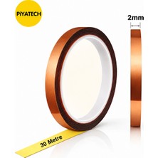 Piyatech Kapton Yanmaz Bant Yüksek Isıya Dayanıklı Isı Bandı 2mm x 30 Metre