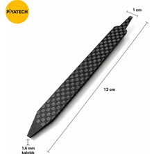 Piyatech Karbon Fiber Çift Taraflı Telefon ve Tablet Ekran Sökme Çubuğu Tamir Penası 13 x 1 cm 1.6 mm