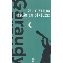 Maxi Trendy 21. Yüzyılda Islamın Dirilişi