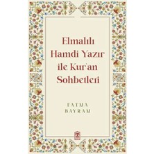 Maxi Trendy Elmalılı Hamdi Yazır ile Kur'an Sohbetleri