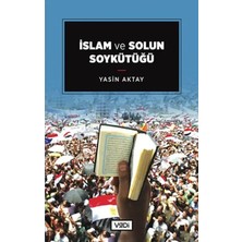 Maxi Trendy Islam ve Solun Soykütüğü