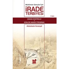 Maxi Trendy Müslüman Gençler Için Irade Terbiyesi
