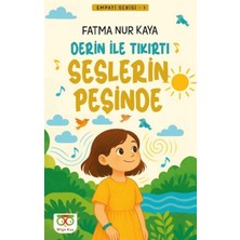 Bilge Kuş Yayınları Derin ile Tıkırtı Seslerin Peşinde