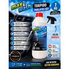 Max&wash 1 kg Torpido Parlatıcı Süt | Profesyonel Araç Içi Plastik Koruyucu ve Parlatıcı | Oto Kuaför Ürünü