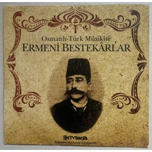 Sony Music Osmanlı-Türk Musikisi Ermeni Bestekarlar CD