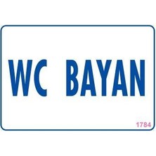 Bezos Wc Uyarı Levhası 17,5X25 KOD:1784