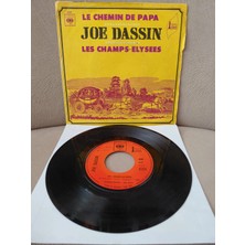 Plakperest Joe Dassin – Le Chemin De Papa / Les Champs-Élysées -  1969  Fransa Basım 45 Lik Plak