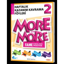 2 More And More Haftalık Kazanım Kavrama Föyleri 40 Föy