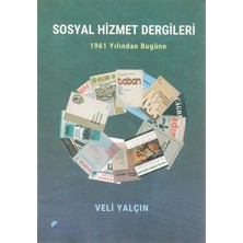 Sosyalhizmetdergileri (1961 Yılından Bugüne) - Veliyalçın
