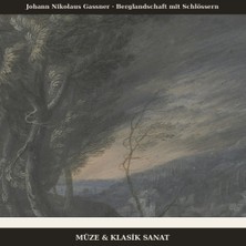Michu Johann Nikolaus Gassner – Berglandschaft Mit Schlössern Poster, Manzara Duvar Tablosu Çerçevesiz