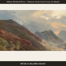 Michu Sidney Richard Percy – Glencoe From Loch Leven, Scotland 1874 Poster, Manzara Duvar Tablosu