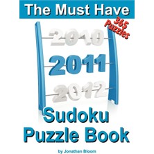 Nacario The Must Have 2011 Sudoku Puzzle Book: 365 Sudoku Puzzle Games To Challenge You Throughout The Year. Randomly Ranked From Quick Through Nasty To Cruel And Deadly! Killer Sudoku: Volume 1