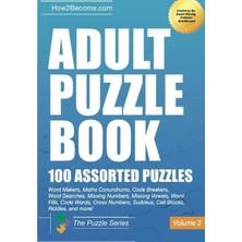 Nacario Adult Puzzle BOOK:100 Assorted Puzzles - Volume 2: Crosswords, Word Searches, Missing Numbers, Sudokus, Arrowords, Missing Vowels, Word Fills, Code Words, Cross Numbers, Cell Blocks & Riddles