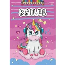 Nacario Kailee: Personalized Coloring Book For Kailee | Theme: Unicorn | Birthday Gift For Girl, Daughter ... | Ages: 4-8 | 25 Unicorn Designs With Name Kailee, Large Size A4 (Ca. 8.5 x 11 Inches)