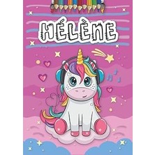 Nacario Hélène: Livre De Coloriage Personnalisé Pour Hélène | Licorne | Cadeau D'anniversaire Pour Fille ... | 4 À 8 Ans | 25 Motifs De Licorne Avec Le Prénom Hélène, Grand Format A4 (21 x 29.7 Cm)
