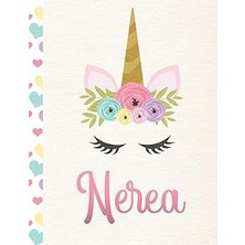 Nacario Nerea: Personalized Unicorn Sketchbook For Girls With Pink Spanish/mexican/latina Name - 8.5X11 110 Pages. Doodle, Draw, Sketch, Create!