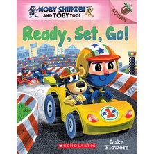 Nacario Ready, Set, Go!: An Acorn Book (Moby Shinobi And Toby Too! #3) (Volume 3)