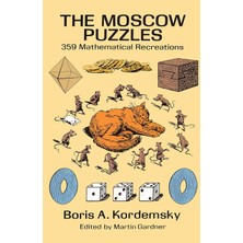 Nacario The Moscow Puzzles: 359 Mathematical Recreations