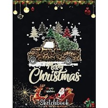 Nacario Christmas Sketch Book: Buffalo Plaid Christmas Tree Red Truck With Leopard, 120 Pages Help You Design Your Ideas Size 8.5 x 11 Inches Sketchbook