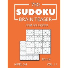 Nacario 750 Sudoku Brain Teaser 12X12 Com Soluções Nível 3-4 Vol. 11 (Portuguese Edition)