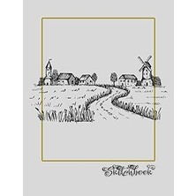 Nacario Sketchbook: Countryside Scene, Large 8.5" x 11", 110 Pages, Perfect For Everyone, Crayons, Pencils, Drawing And Sketching