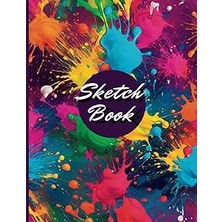 Nacario Colorful Sketch Book: Blank Paper Pad 8.5" x 11" For Drawing, Writing, Painting, Sketching, And Doodling: A Large Unlined Journal Notebook For Artists And Creatives