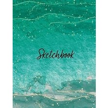 Nacario Sketch Book: Notebook For Drawing, Writing, Painting, Sketching And Doodling, 120 Pages, 8.5x 11 ( Watercolor Cover Vol.17)
