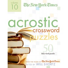 Nacario The New York Times Acrostic Puzzles Volume 10: 50 Engaging Acrostics From The Pages Of The New York Times
