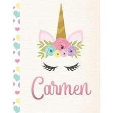 Nacario Carmen: Personalized Unicorn Sketchbook For Girls With Pink Spanish/mexican/latina Name - 8.5X11 110 Pages. Doodle, Draw, Sketch, Create!