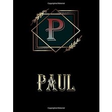 Nacario Paul: Personalized Name Sketchbook.monogram Initial Letter P Journal. Paul Cute Sketchbook On Black Cover , Blank Paper 8.5 x 11 ,great For Drawing, Sketching, Crayon Coloring And Colored Pencil