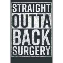 Nacario Independently Published Straight Outta Back Surgery Funny Get Well Gag Gift: Sudoku Puzzles Easy To Hard 6X9INCH_120PAGE