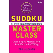 Nacario Sudoku Master Class: 144 Devilish Puzzles With Advanced Strategies