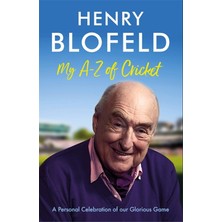 Nacario My A-Z Of Cricket: A Personal Celebration Of Our Glorious Game