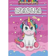 Nacario Izabela: Personalized Coloring Book For Izabela | Theme: Unicorn | Birthday Gift For Girl, Daughter ... | Ages: 4-8 | 25 Unicorn Designs With Name Izabela, Large Size A4 (Ca. 8.5 x 11 Inches)