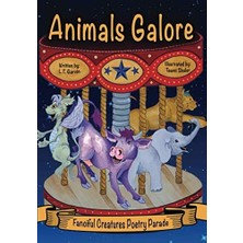 Nacario Animals Galore: Fanciful Creatures Poetry Parade