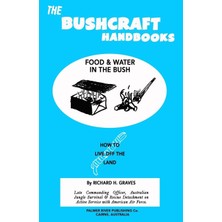 Nacario The Bushcraft Handbooks - Food & Water In The Bush