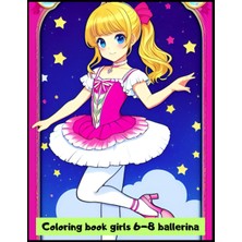 Nacario Independently Published Coloring Book Girls 6-8 Ballerina