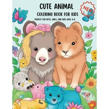 Nacario Independently Published Cute Animal Coloring Book Fun & Easy Coloring Pages With Dogs, Butterfly, Whale, Horses, Lion, Koala, Bear, And More! Perfect For Boys, Girls, And Kids Ages 4-8