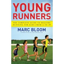 Nacario Young Runners: The Complete Guide To Healthy Running For Kids From 5 To 18